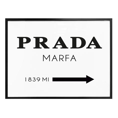 schwarz weis prada bild|Prada Marfa B&W Leinwand .